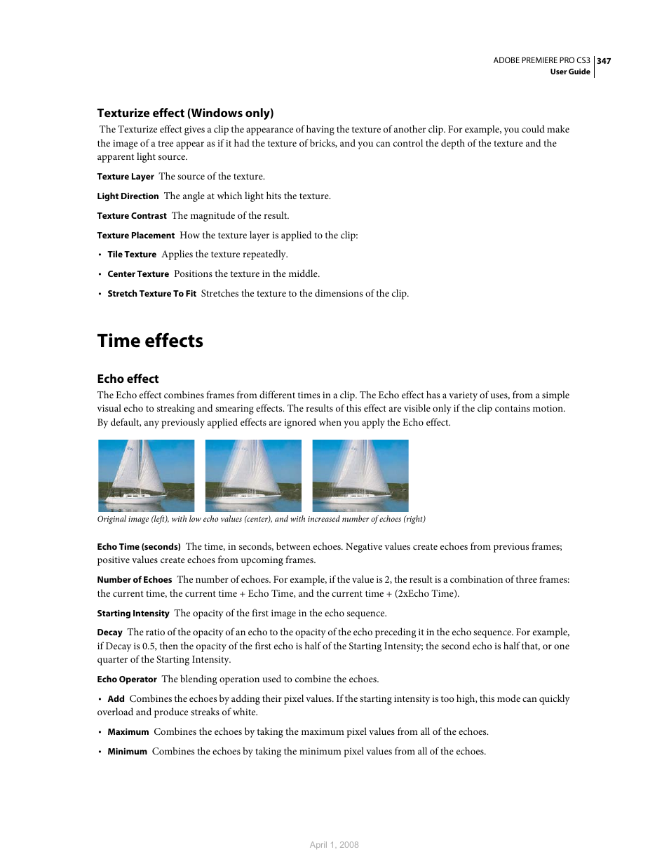Texturize effect (windows only), Time effects, Echo effect | Adobe Premiere Pro CS3 User Manual | Page 353 / 455