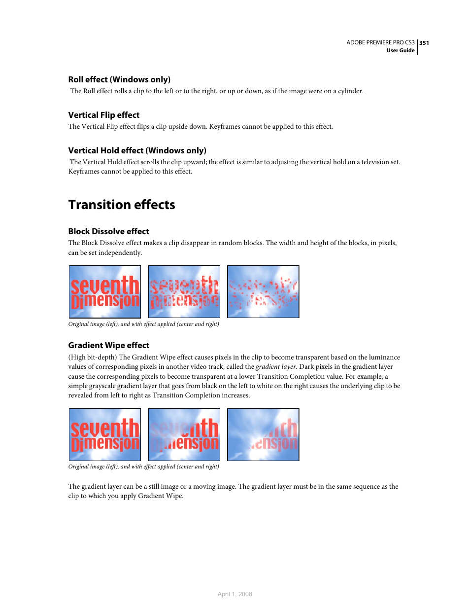 Roll effect (windows only), Vertical flip effect, Vertical hold effect (windows only) | Transition effects, Block dissolve effect, Gradient wipe effect | Adobe Premiere Pro CS3 User Manual | Page 357 / 455