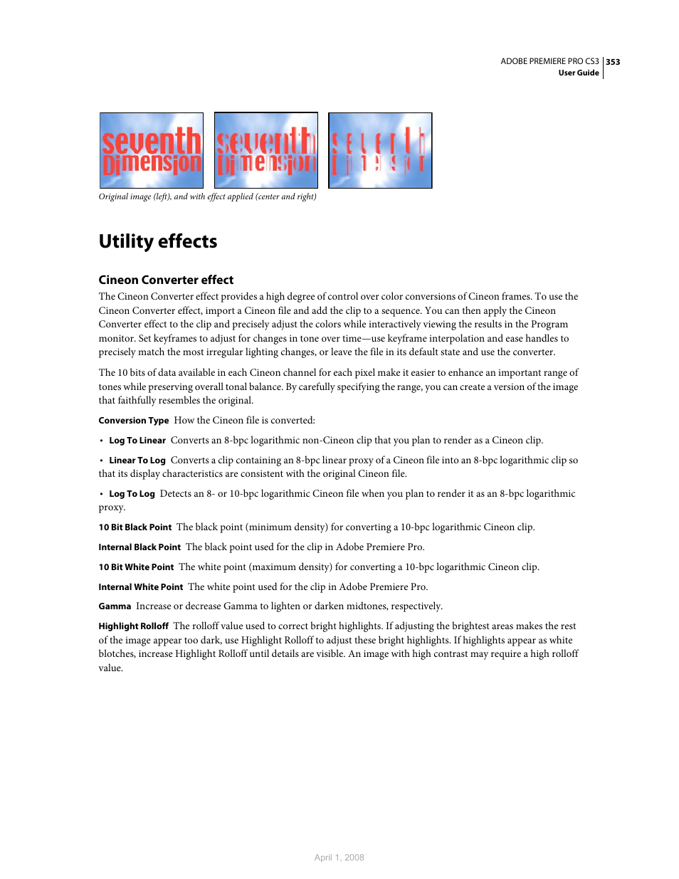 Utility effects, Cineon converter effect | Adobe Premiere Pro CS3 User Manual | Page 359 / 455