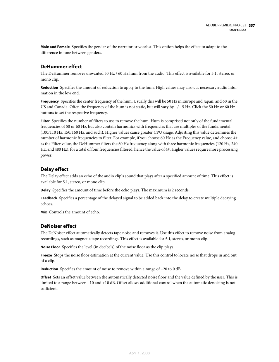 Dehummer effect, Delay effect, Denoiser effect | Adobe Premiere Pro CS3 User Manual | Page 363 / 455