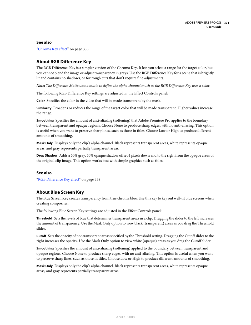 About rgb difference key, About blue screen key | Adobe Premiere Pro CS3 User Manual | Page 377 / 455