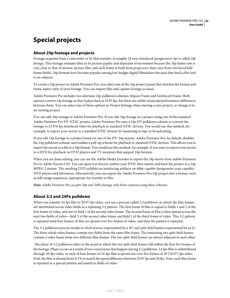 Special projects, About 24p footage and projects, About 3:2 and 24pa pulldown | Adobe Premiere Pro CS3 User Manual | Page 39 / 455