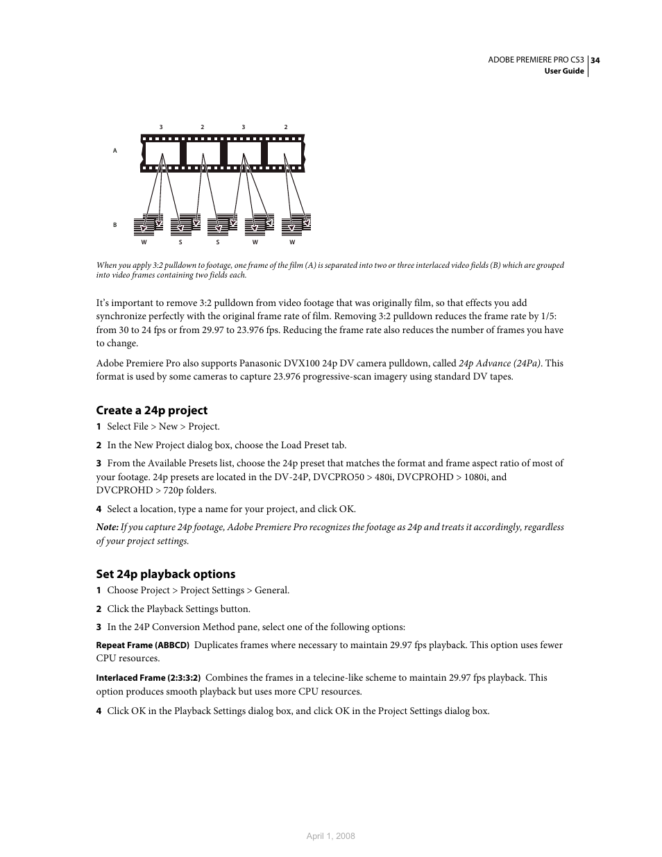 Create a 24p project, Set 24p playback options | Adobe Premiere Pro CS3 User Manual | Page 40 / 455