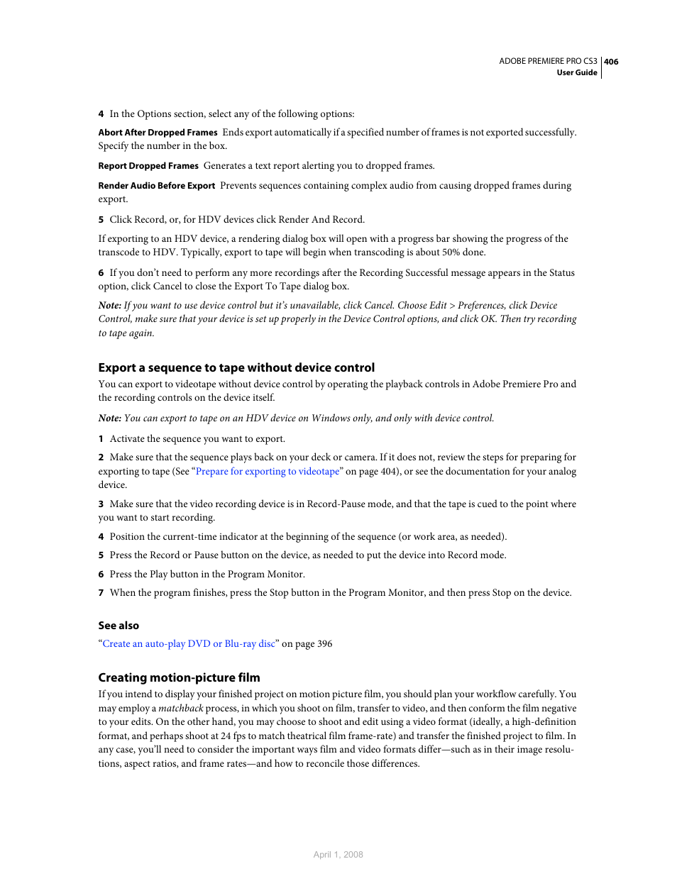 Export a sequence to tape without device control, Creating motion-picture film | Adobe Premiere Pro CS3 User Manual | Page 412 / 455