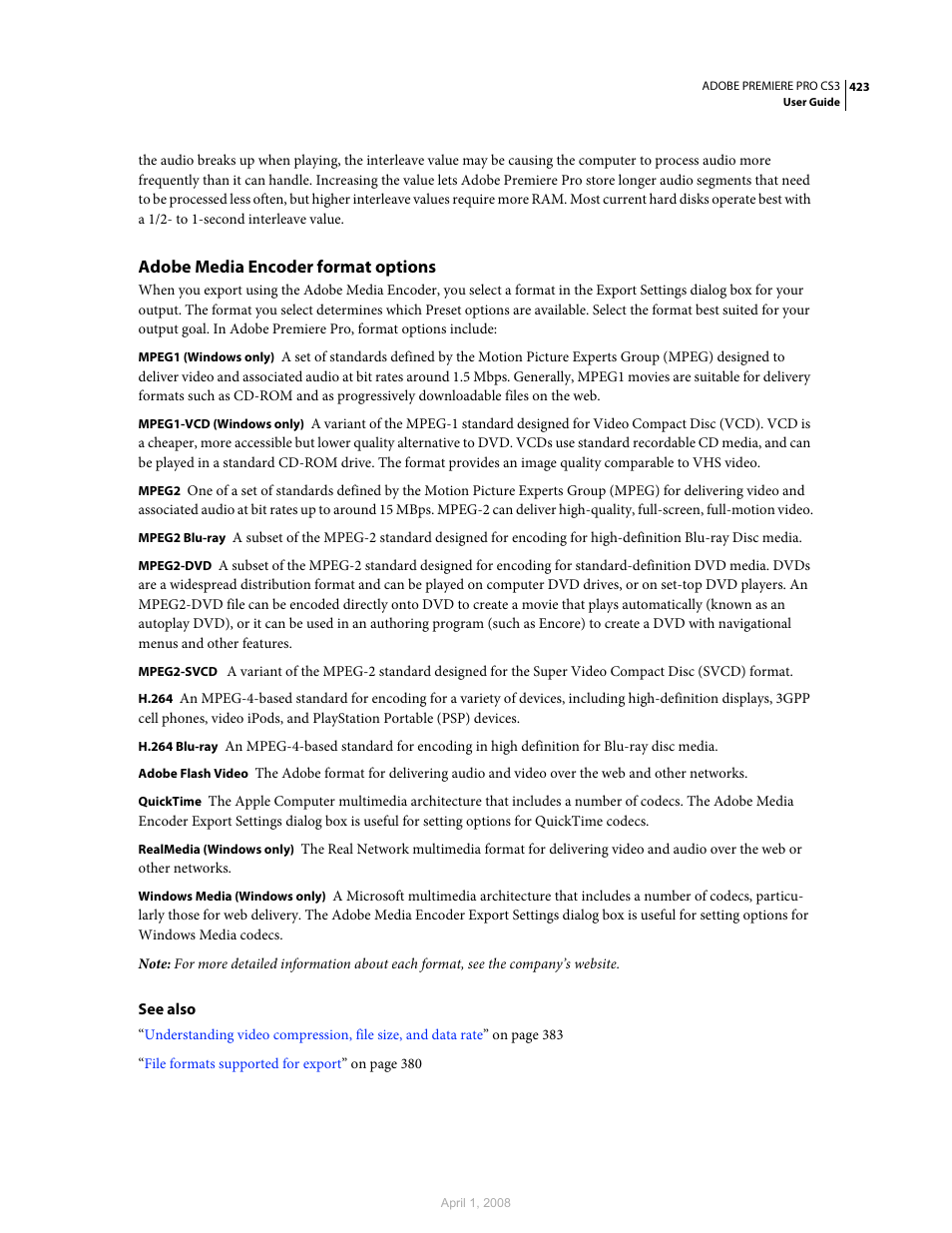 Adobe media encoder format options | Adobe Premiere Pro CS3 User Manual | Page 429 / 455