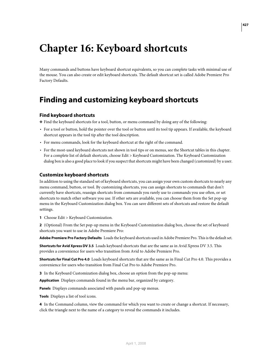 Chapter 16: keyboard shortcuts, Finding and customizing keyboard shortcuts, Find keyboard shortcuts | Customize keyboard shortcuts | Adobe Premiere Pro CS3 User Manual | Page 433 / 455