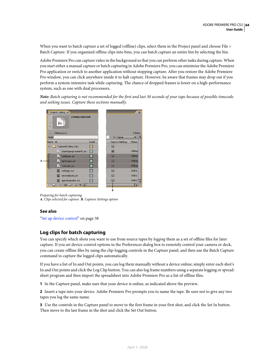 Log clips for batch capturing | Adobe Premiere Pro CS3 User Manual | Page 70 / 455