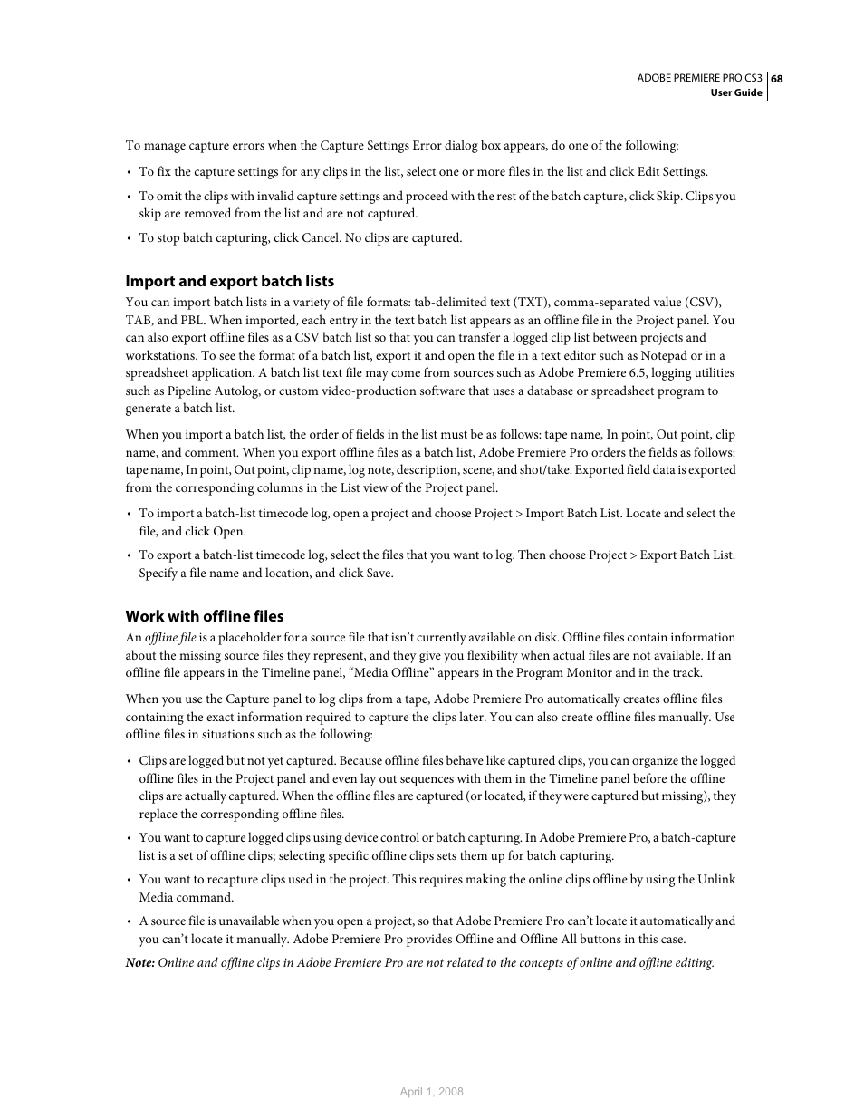 Import and export batch lists, Work with offline files | Adobe Premiere Pro CS3 User Manual | Page 74 / 455