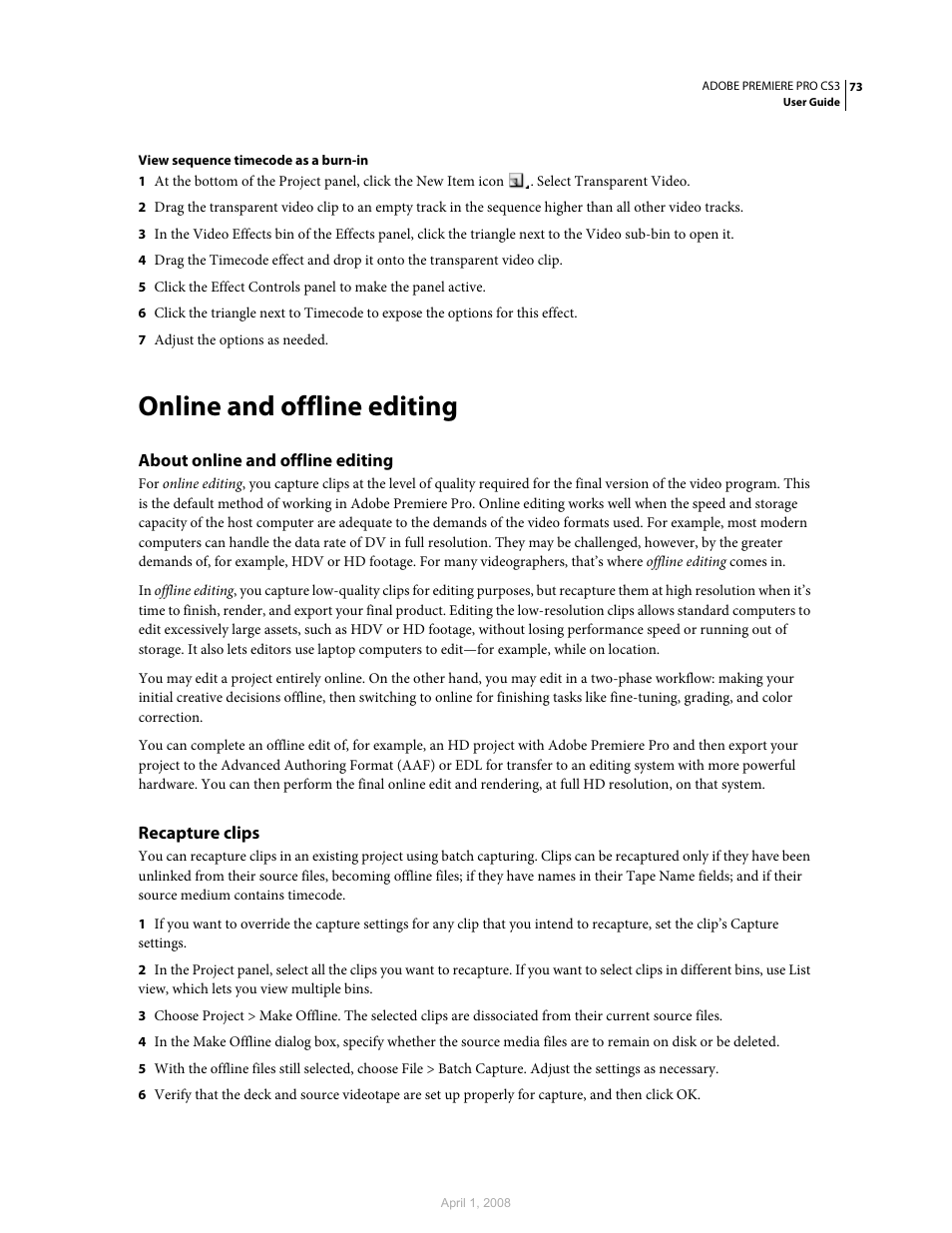 Online and offline editing, About online and offline editing, Recapture clips | Adobe Premiere Pro CS3 User Manual | Page 79 / 455