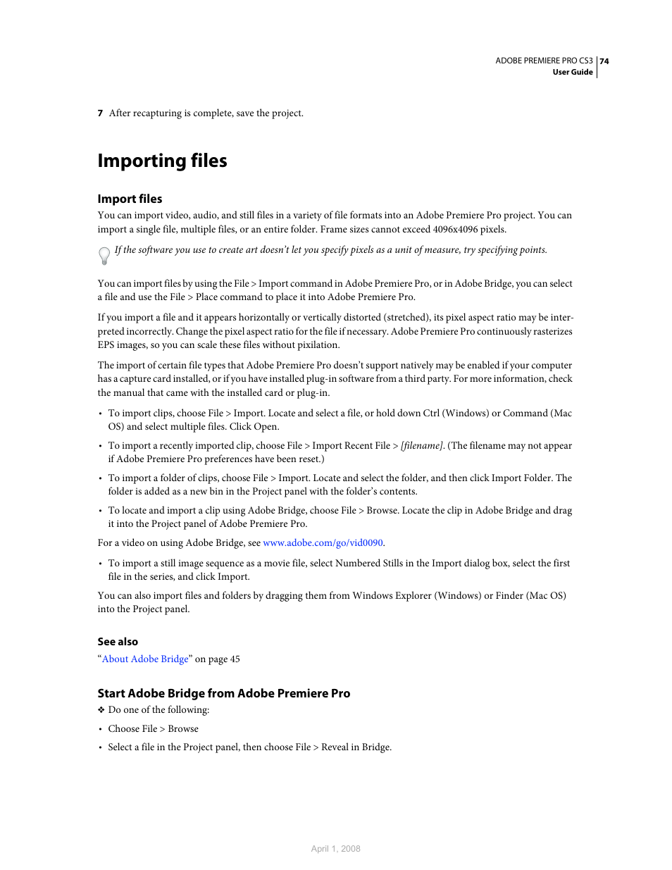 Importing files, Import files, Start adobe bridge from adobe premiere pro | Import, Files | Adobe Premiere Pro CS3 User Manual | Page 80 / 455