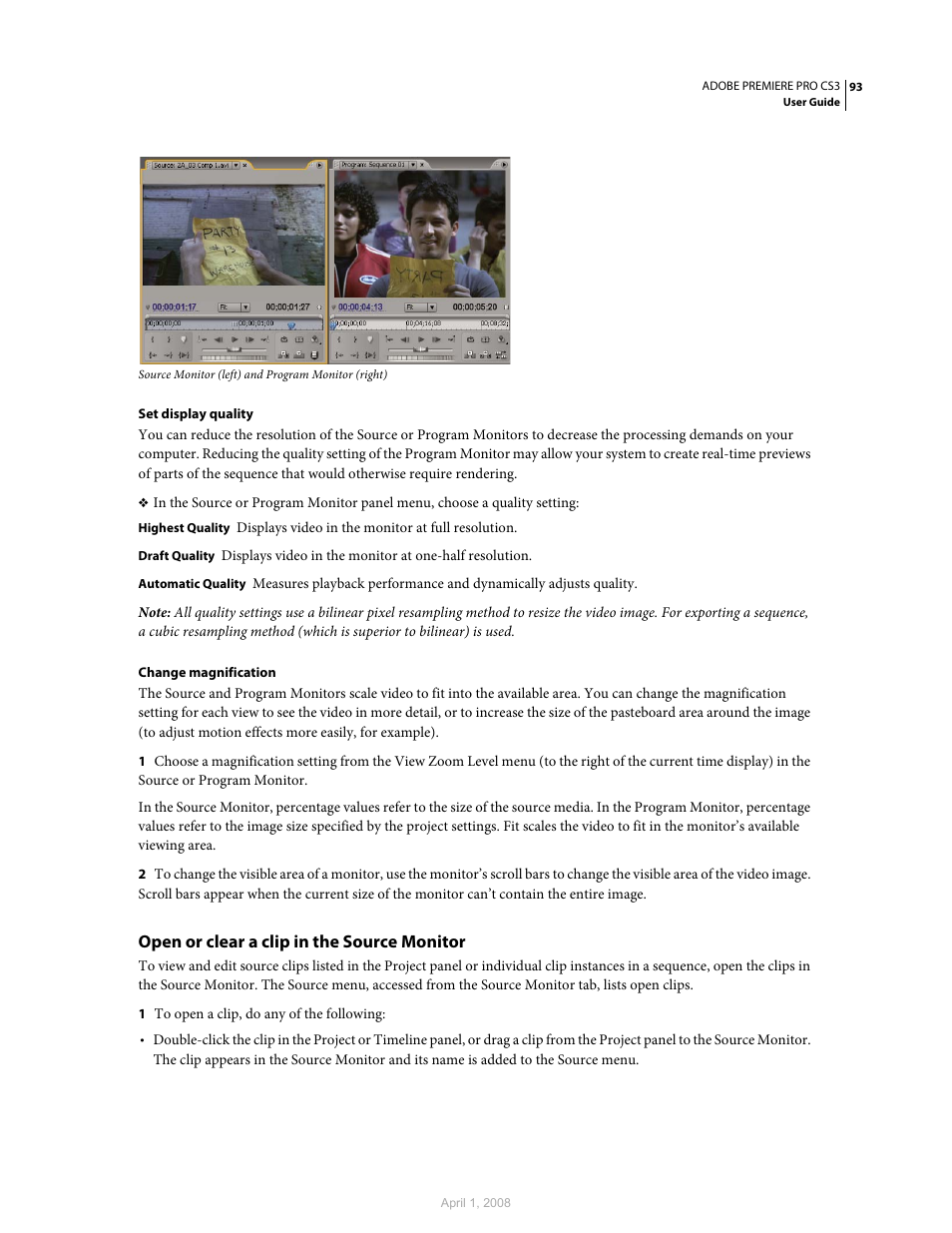 Open or clear a clip in the source monitor | Adobe Premiere Pro CS3 User Manual | Page 99 / 455