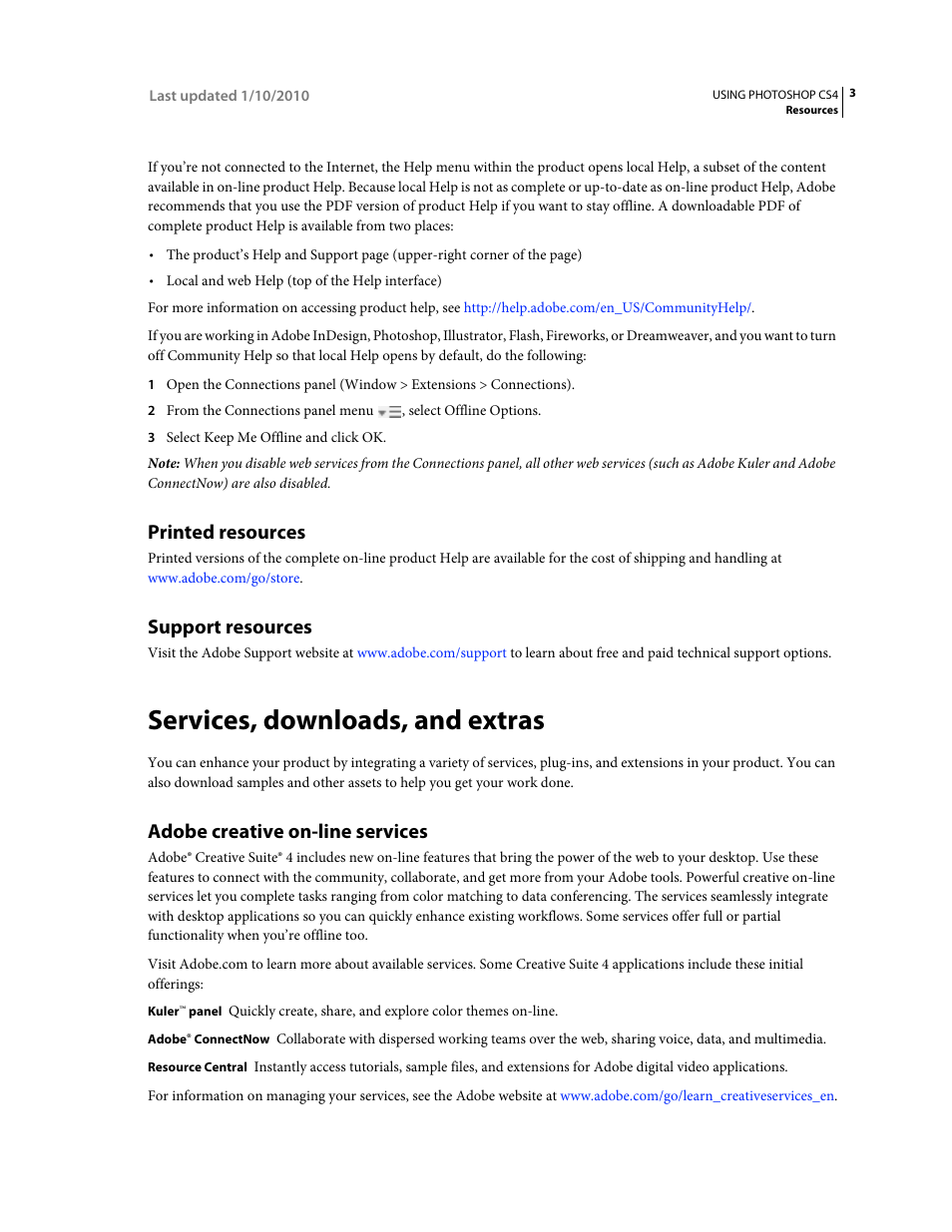 Printed resources, Support resources, Services, downloads, and extras | Adobe creative on-line services | Adobe Photoshop CS4 User Manual | Page 10 / 707