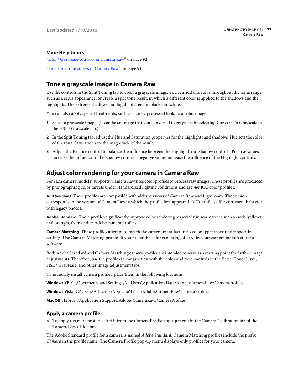 Tone a grayscale image in camera raw, Apply a camera profile | Adobe Photoshop CS4 User Manual | Page 100 / 707