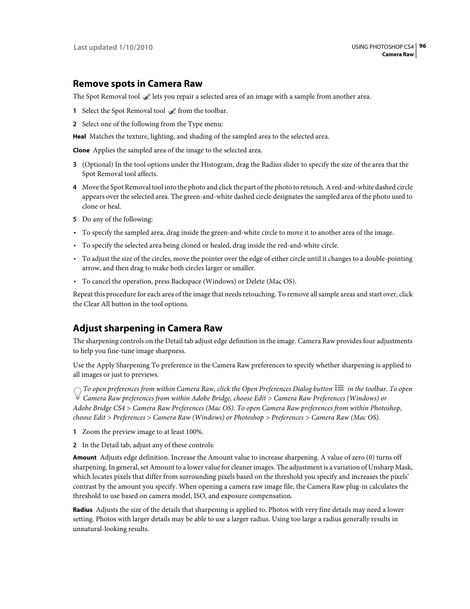 Remove spots in camera raw, Adjust sharpening in camera raw | Adobe Photoshop CS4 User Manual | Page 103 / 707