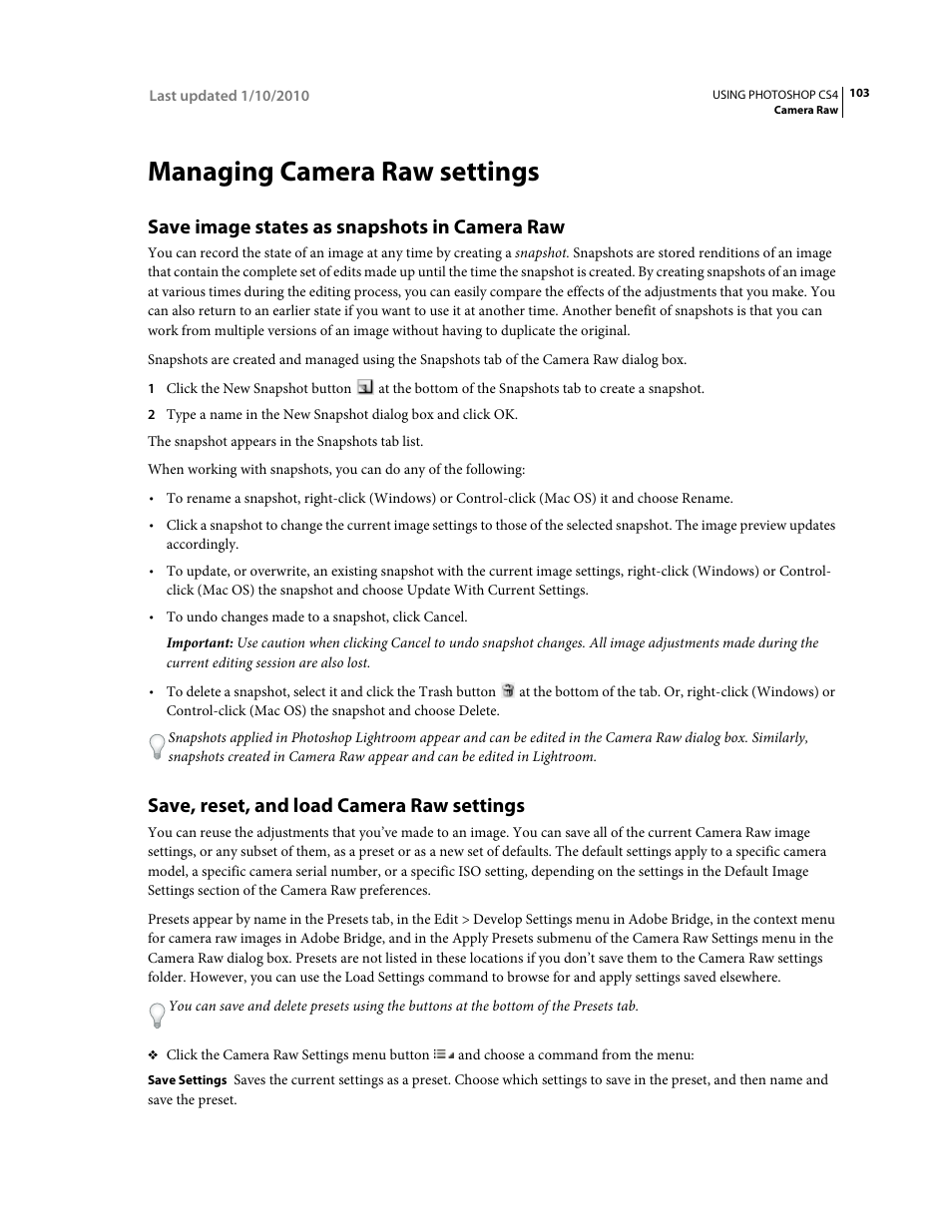 Managing camera raw settings, Save image states as snapshots in camera raw, Save, reset, and load camera raw settings | Adobe Photoshop CS4 User Manual | Page 110 / 707