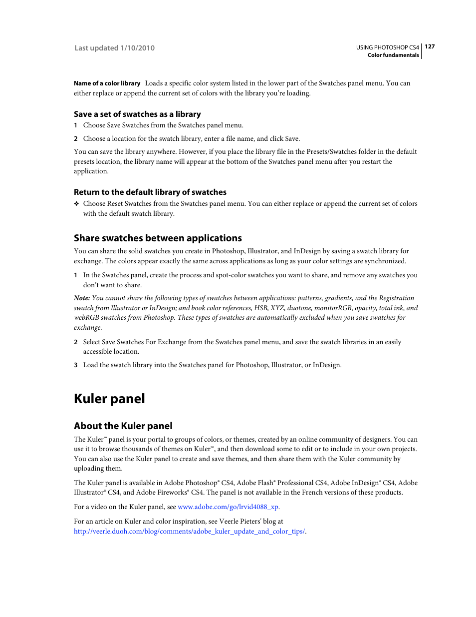 Save a set of swatches as a library, Return to the default library of swatches, Share swatches between applications | Kuler panel, About the kuler panel | Adobe Photoshop CS4 User Manual | Page 134 / 707
