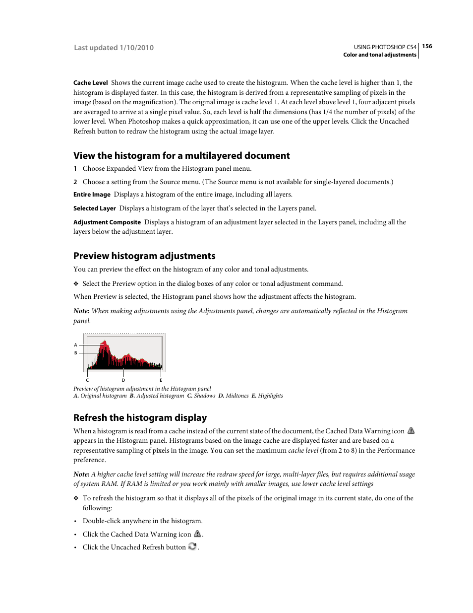 View the histogram for a multilayered document, Preview histogram adjustments, Refresh the histogram display | Adobe Photoshop CS4 User Manual | Page 163 / 707