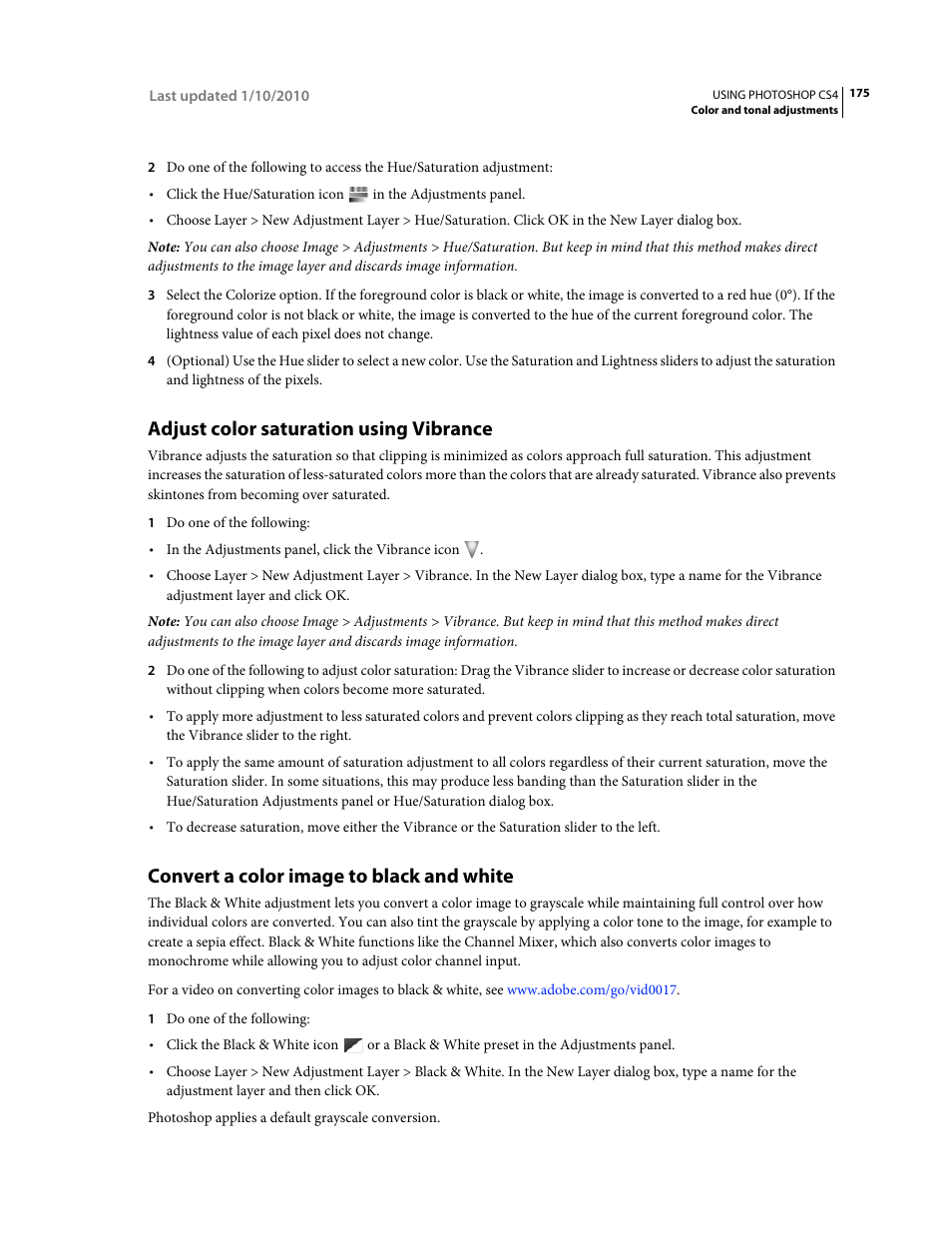 Adjust color saturation using vibrance, Convert a color image to black and white, Map colors to shades of gray. (see | Adobe Photoshop CS4 User Manual | Page 182 / 707