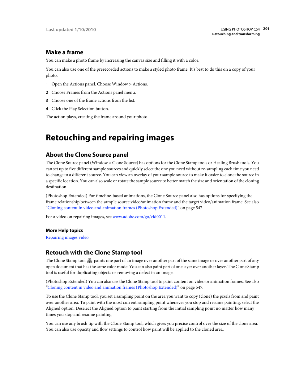 Make a frame, Retouching and repairing images, About the clone source panel | Retouch with the clone stamp tool | Adobe Photoshop CS4 User Manual | Page 208 / 707