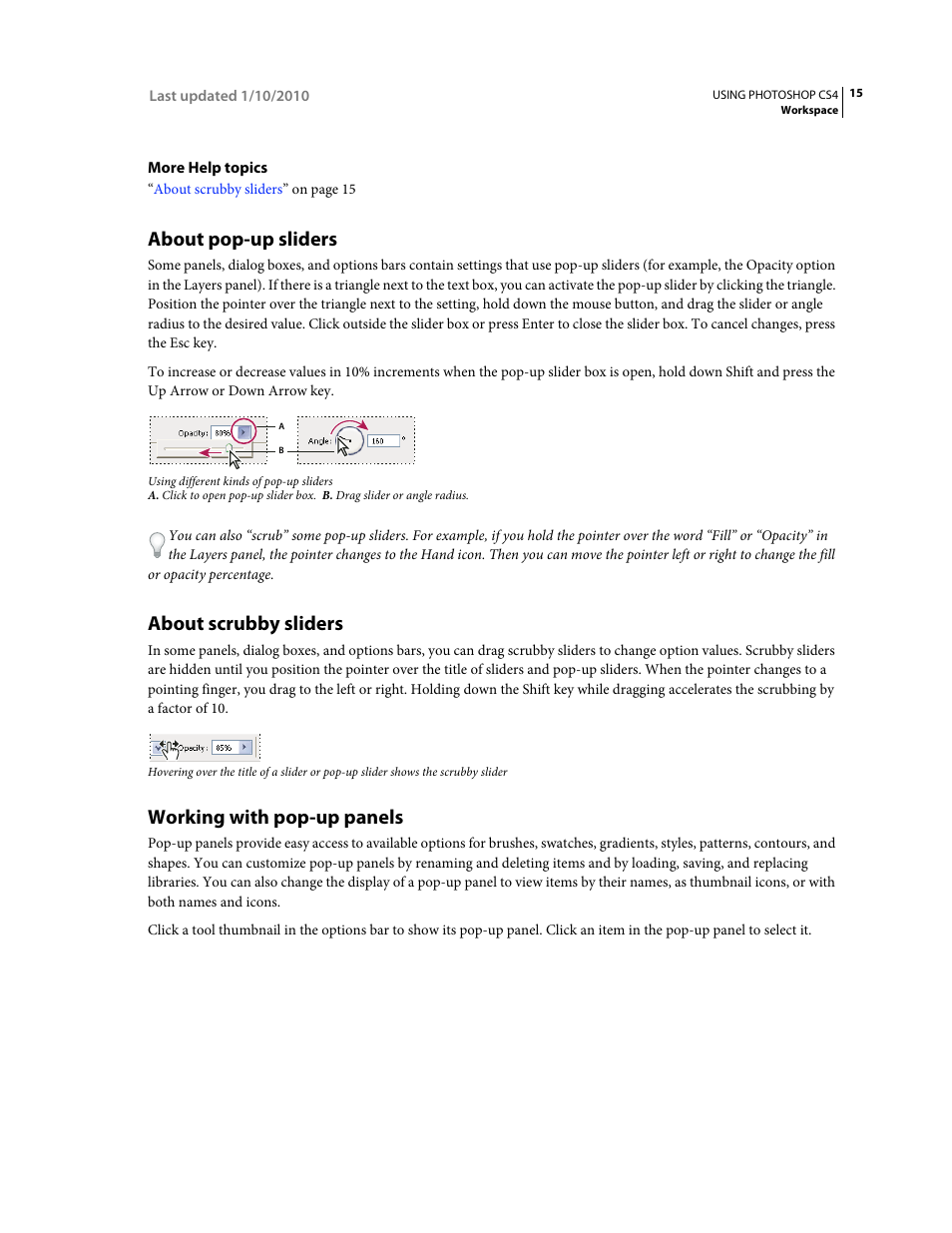 About pop-up sliders, About scrubby sliders, Working with pop-up panels | Adobe Photoshop CS4 User Manual | Page 22 / 707