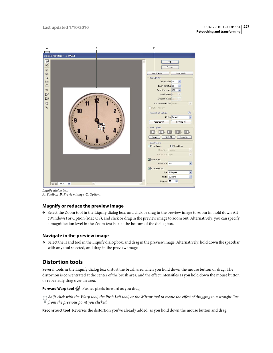 Magnify or reduce the preview image, Navigate in the preview image, Distortion tools | Adobe Photoshop CS4 User Manual | Page 234 / 707