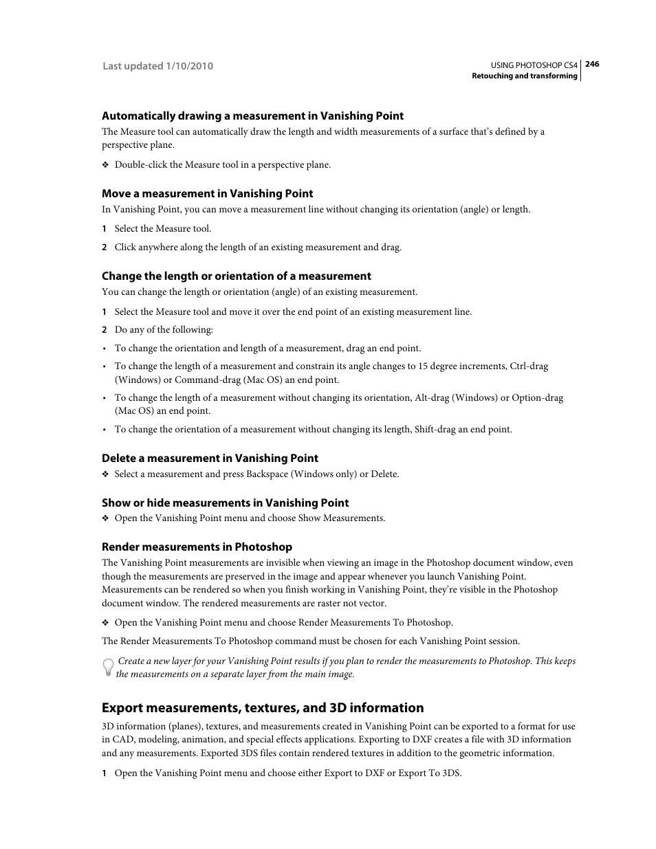 Move a measurement in vanishing point, Change the length or orientation of a measurement, Delete a measurement in vanishing point | Show or hide measurements in vanishing point, Render measurements in photoshop, Export measurements, textures, and 3d information, Export measurements, textures, and 3d, Information | Adobe Photoshop CS4 User Manual | Page 253 / 707