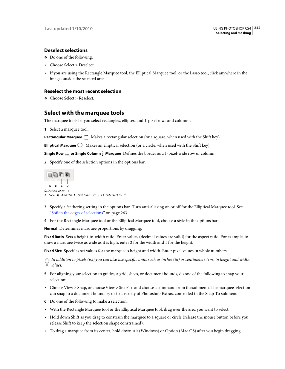 Deselect selections, Reselect the most recent selection, Select with the marquee tools | Adobe Photoshop CS4 User Manual | Page 259 / 707