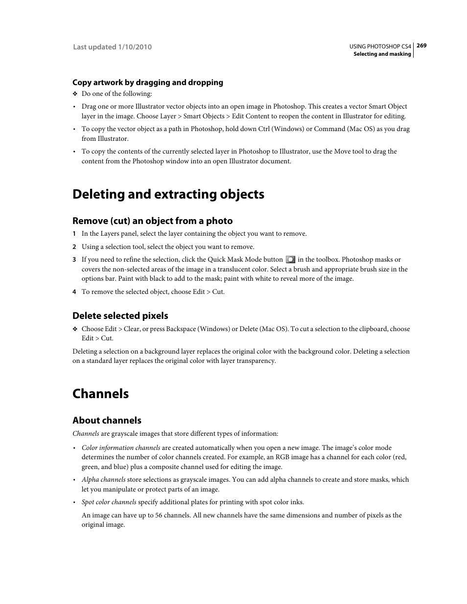 Copy artwork by dragging and dropping, Deleting and extracting objects, Remove (cut) an object from a photo | Delete selected pixels, Channels, About channels | Adobe Photoshop CS4 User Manual | Page 276 / 707