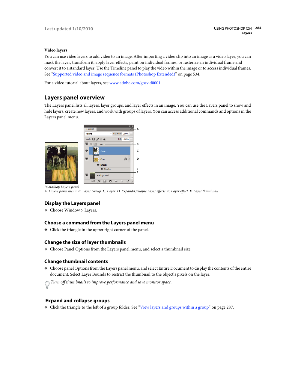 Layers panel overview, Display the layers panel, Choose a command from the layers panel menu | Change the size of layer thumbnails, Change thumbnail contents, Expand and collapse groups | Adobe Photoshop CS4 User Manual | Page 291 / 707