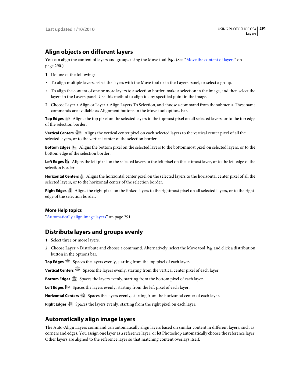 Align objects on different layers, Distribute layers and groups evenly, Automatically align image layers | Adobe Photoshop CS4 User Manual | Page 298 / 707