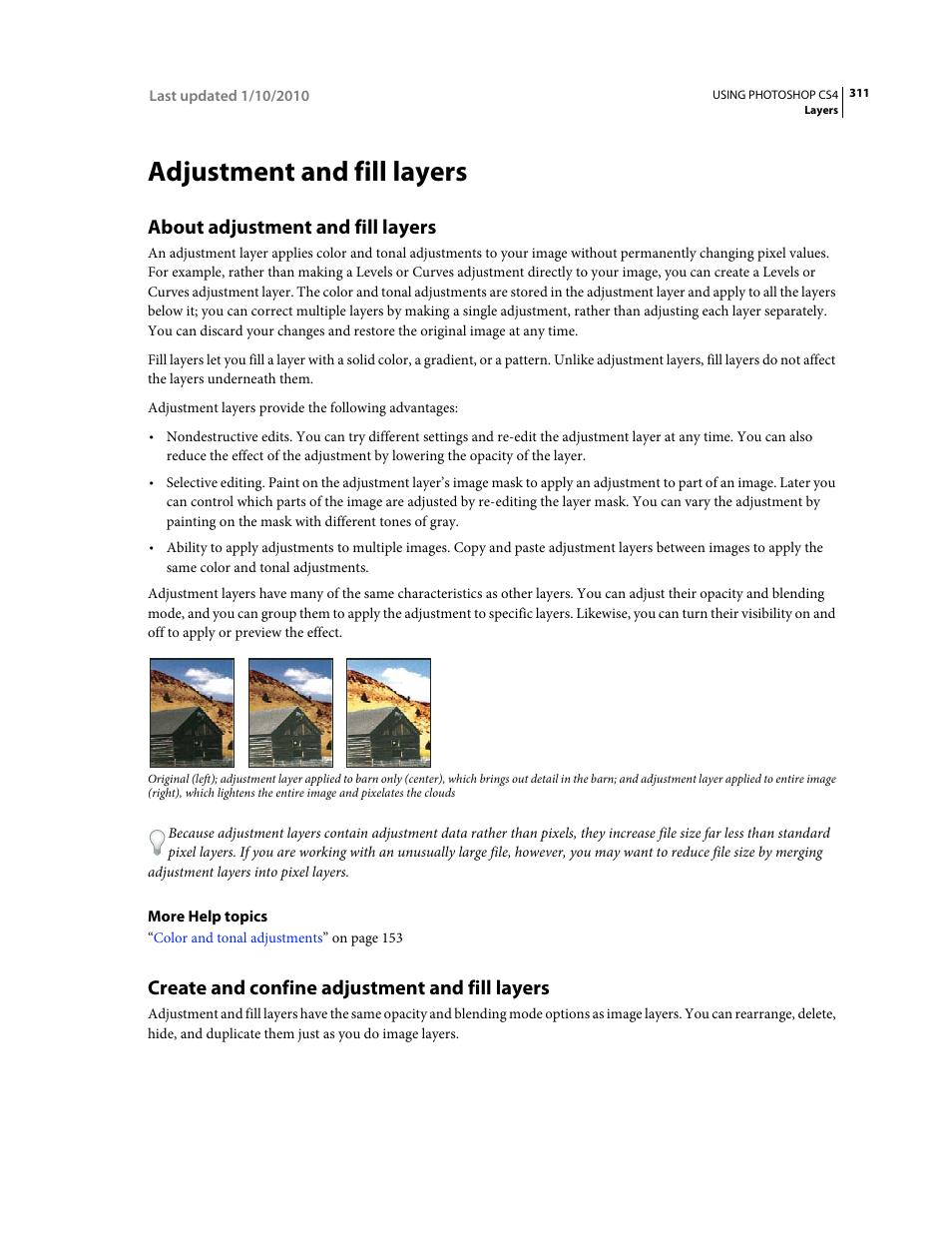 Adjustment and fill layers, About adjustment and fill layers, Create and confine adjustment and fill layers | Create an adjustment layer. see | Adobe Photoshop CS4 User Manual | Page 318 / 707