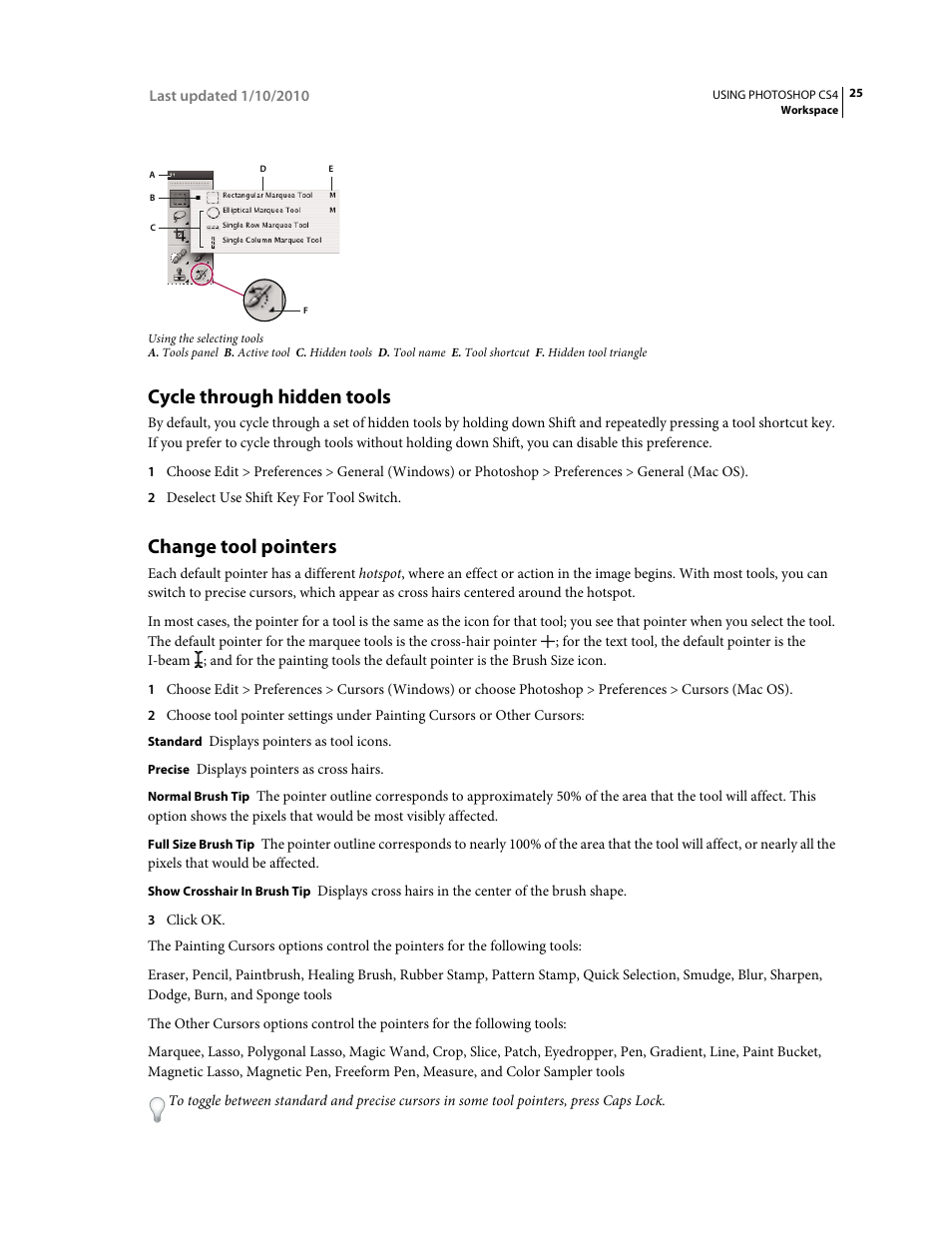 Cycle through hidden tools, Change tool pointers | Adobe Photoshop CS4 User Manual | Page 32 / 707