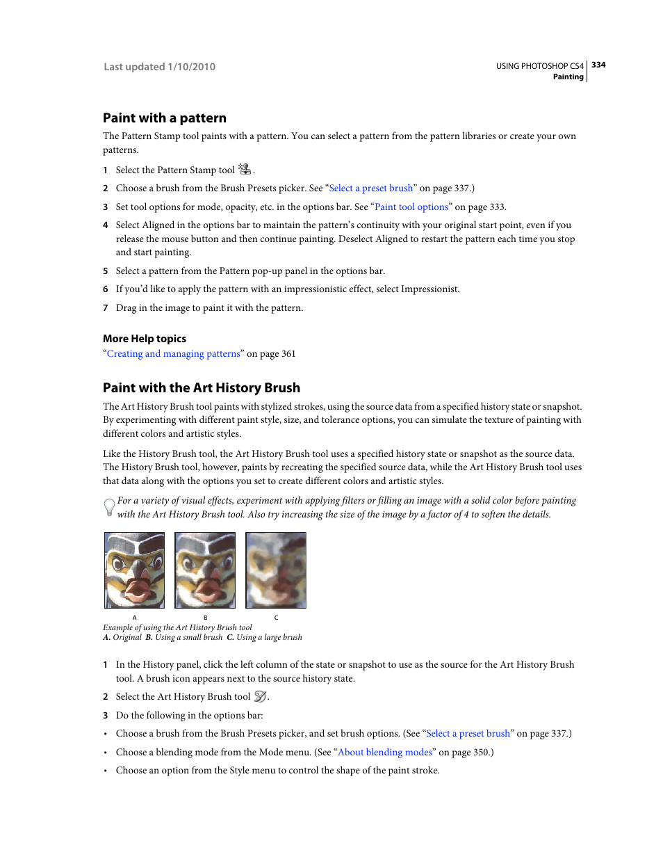 Paint with a pattern, Paint with the art history brush | Adobe Photoshop CS4 User Manual | Page 341 / 707