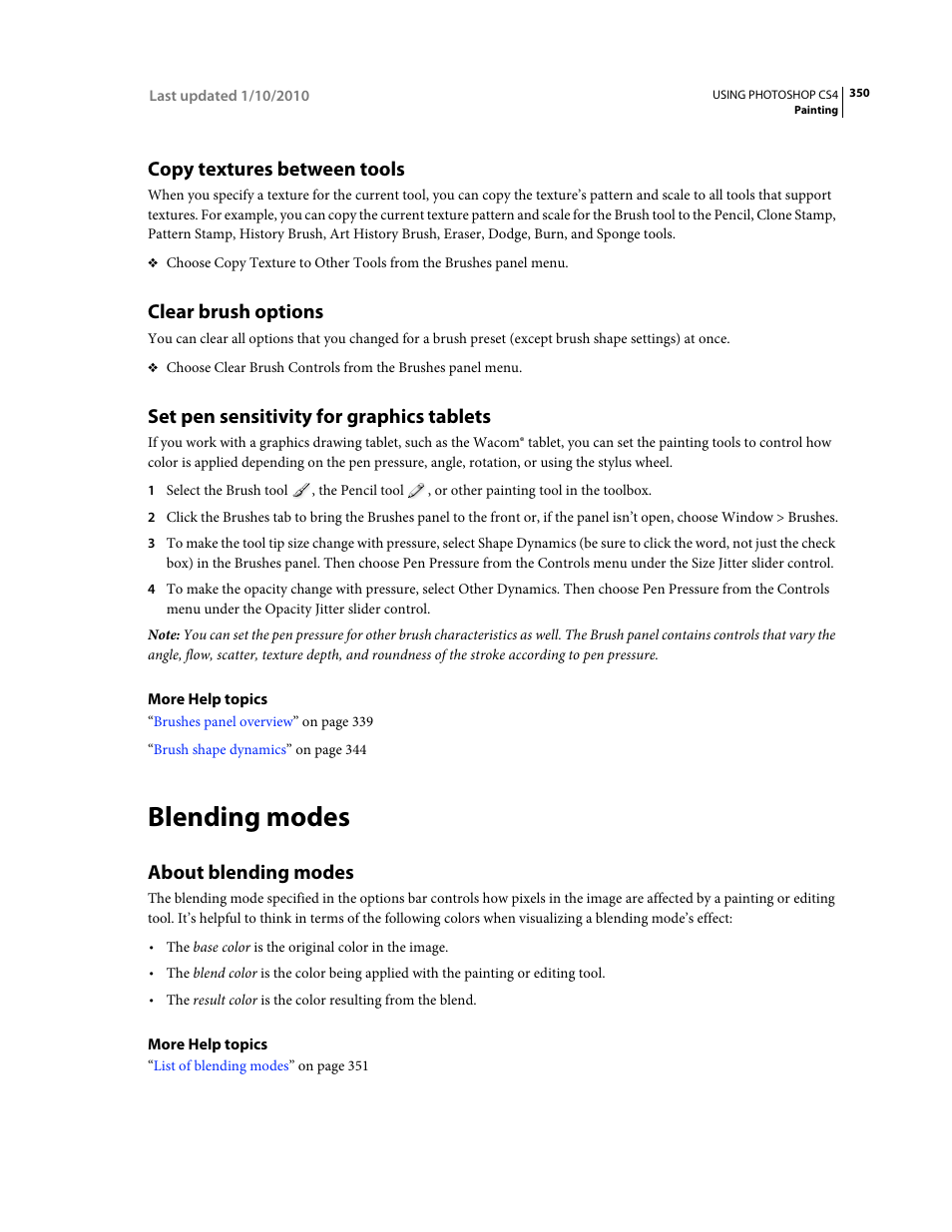 Copy textures between tools, Clear brush options, Set pen sensitivity for graphics tablets | Blending modes, About blending modes | Adobe Photoshop CS4 User Manual | Page 357 / 707