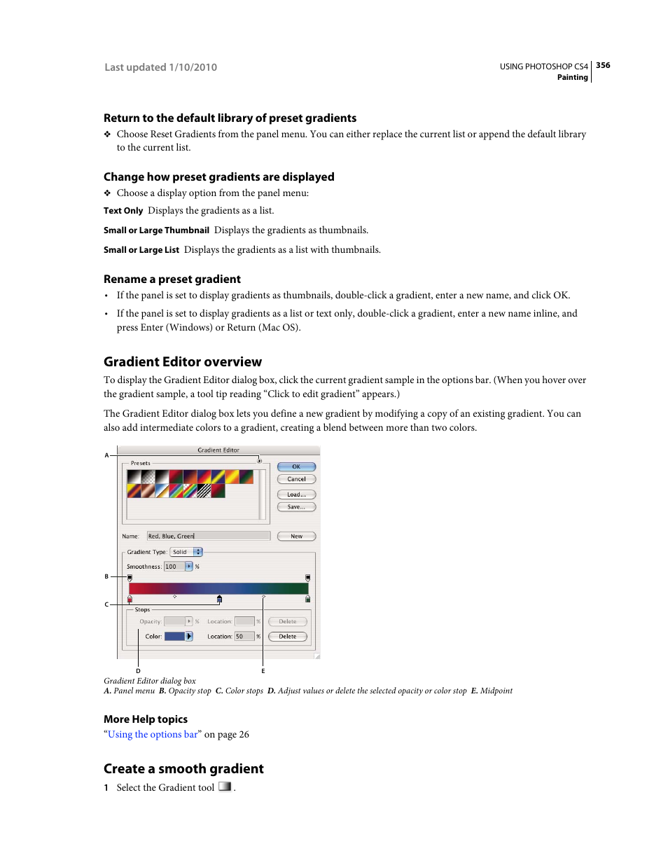 Return to the default library of preset gradients, Change how preset gradients are displayed, Rename a preset gradient | Gradient editor overview, Create a smooth gradient | Adobe Photoshop CS4 User Manual | Page 363 / 707