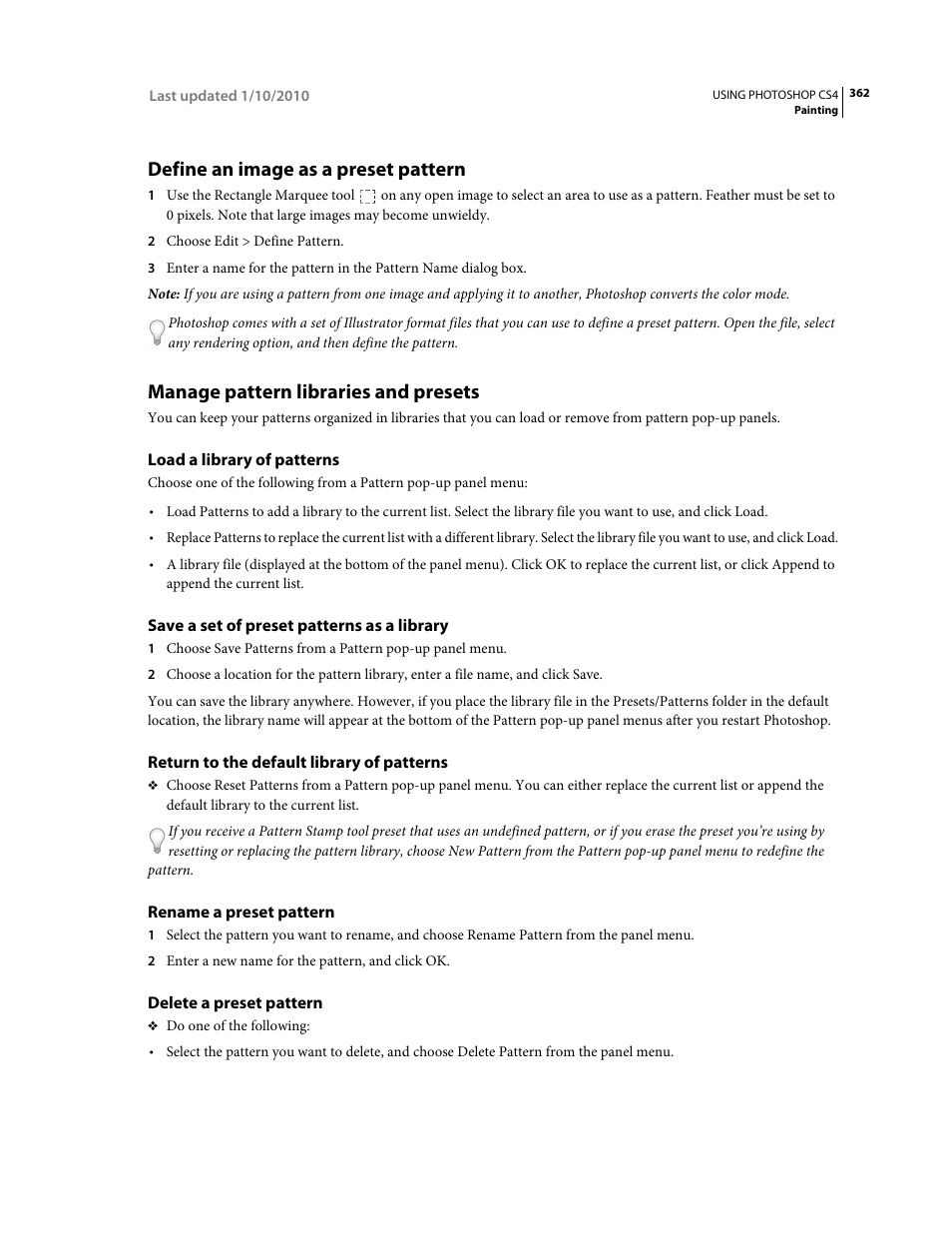 Define an image as a preset pattern, Manage pattern libraries and presets, Load a library of patterns | Save a set of preset patterns as a library, Return to the default library of patterns, Rename a preset pattern, Delete a preset pattern, Manage pattern, Libraries and presets | Adobe Photoshop CS4 User Manual | Page 369 / 707