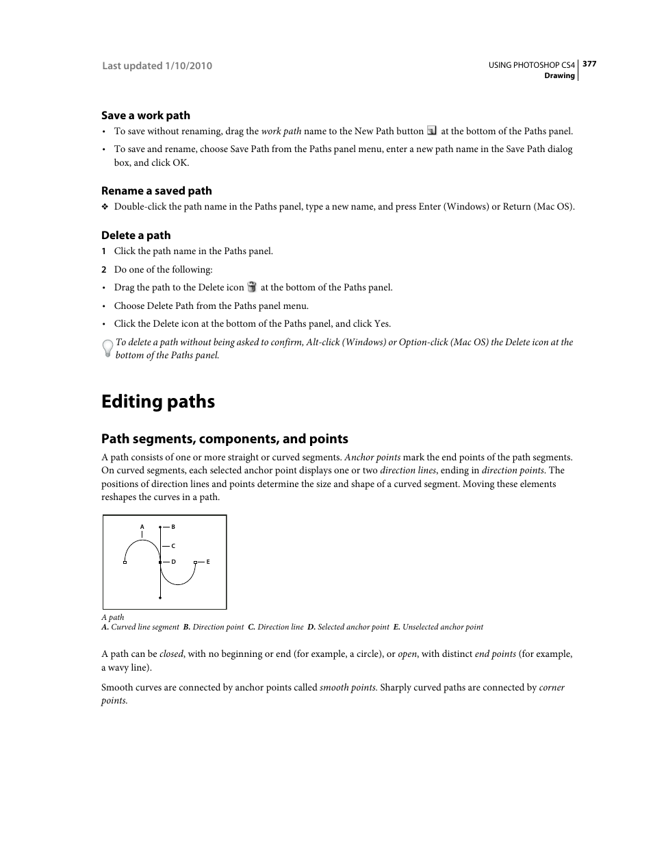 Save a work path, Rename a saved path, Delete a path | Editing paths, Path segments, components, and points | Adobe Photoshop CS4 User Manual | Page 384 / 707