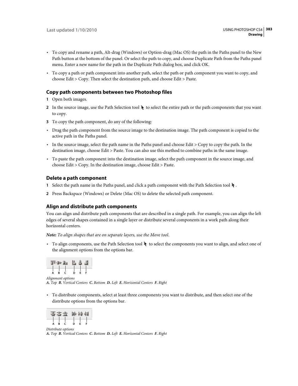 Copy path components between two photoshop files, Delete a path component, Align and distribute path components | Adobe Photoshop CS4 User Manual | Page 390 / 707