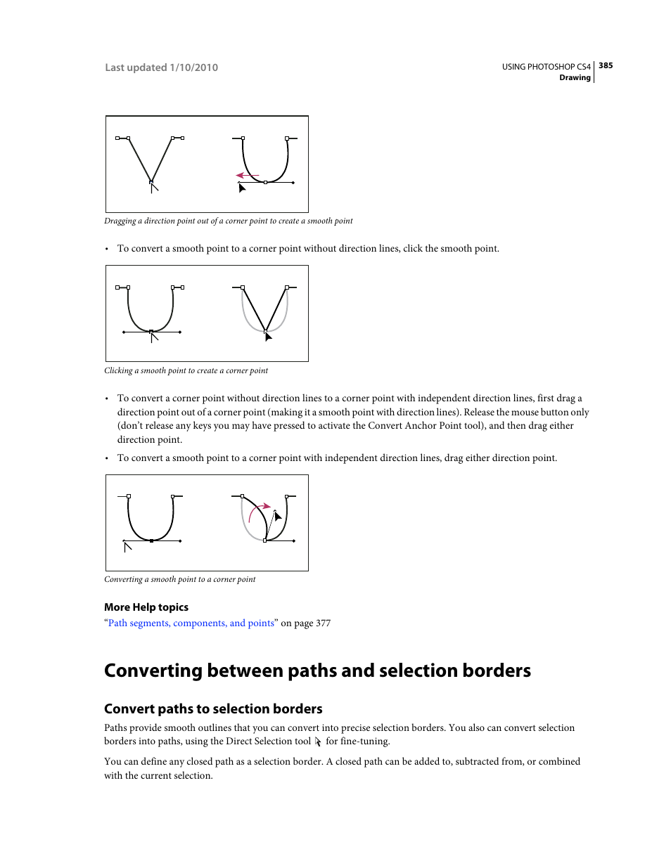 Converting between paths and selection borders, Convert paths to selection borders, Convert a path to a selection. (see | Adobe Photoshop CS4 User Manual | Page 392 / 707