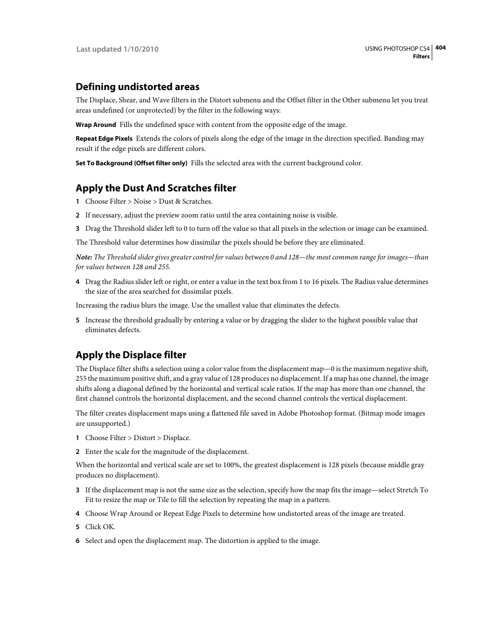 Defining undistorted areas, Apply the dust and scratches filter, Apply the displace filter | Image. see also | Adobe Photoshop CS4 User Manual | Page 411 / 707