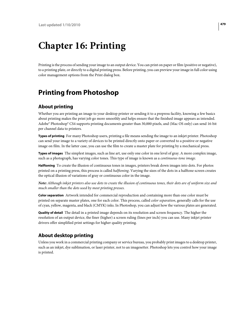 Chapter 16: printing, Printing from photoshop, About printing | About desktop printing, Os. see, Printing | Adobe Photoshop CS4 User Manual | Page 486 / 707