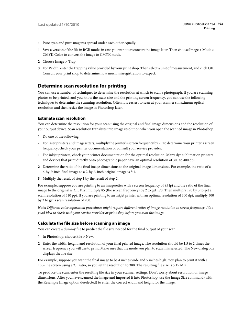 Determine scan resolution for printing, Estimate scan resolution, Calculate the file size before scanning an image | Adobe Photoshop CS4 User Manual | Page 500 / 707