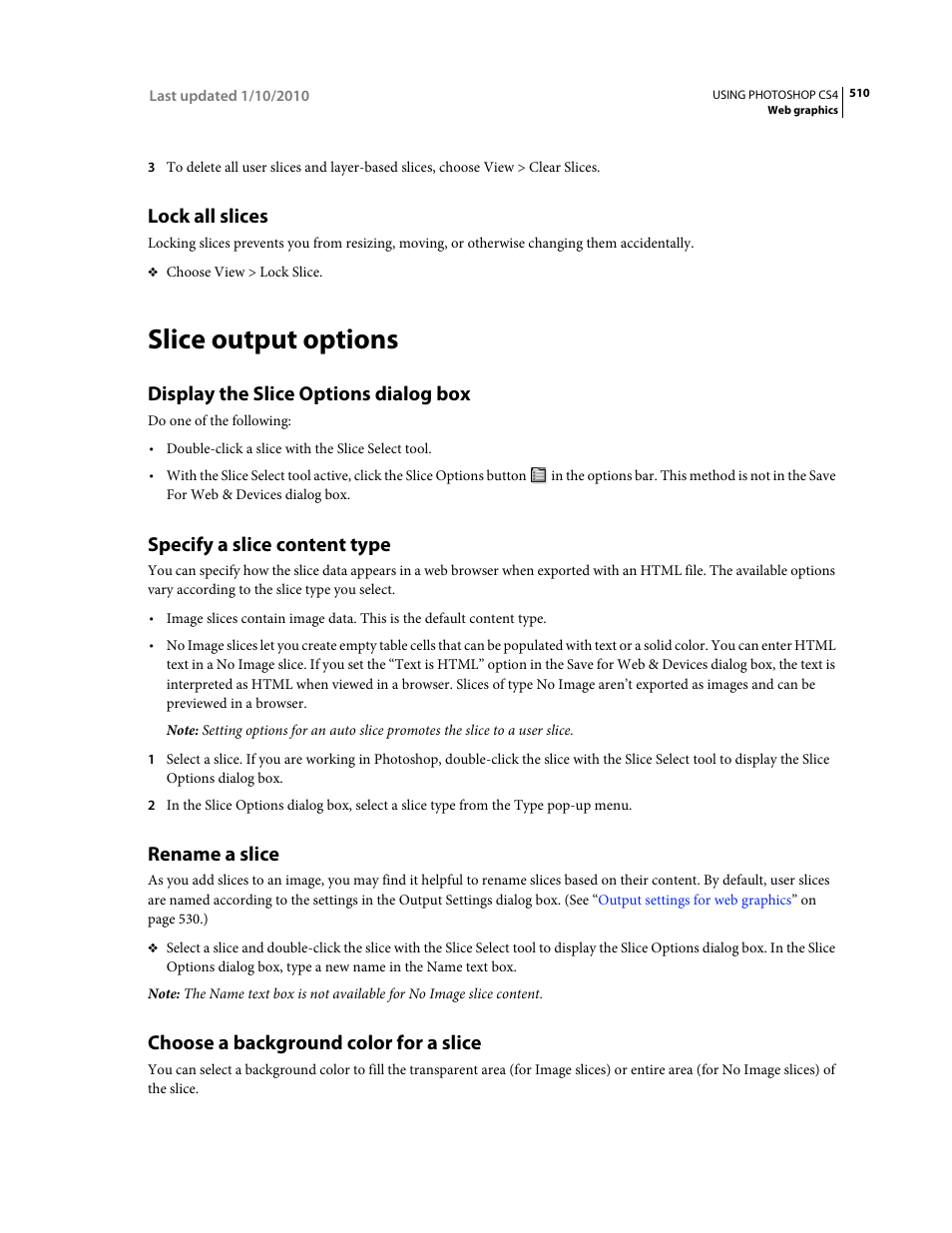 Lock all slices, Slice output options, Display the slice options dialog box | Specify a slice content type, Rename a slice, Choose a background color for a slice | Adobe Photoshop CS4 User Manual | Page 517 / 707