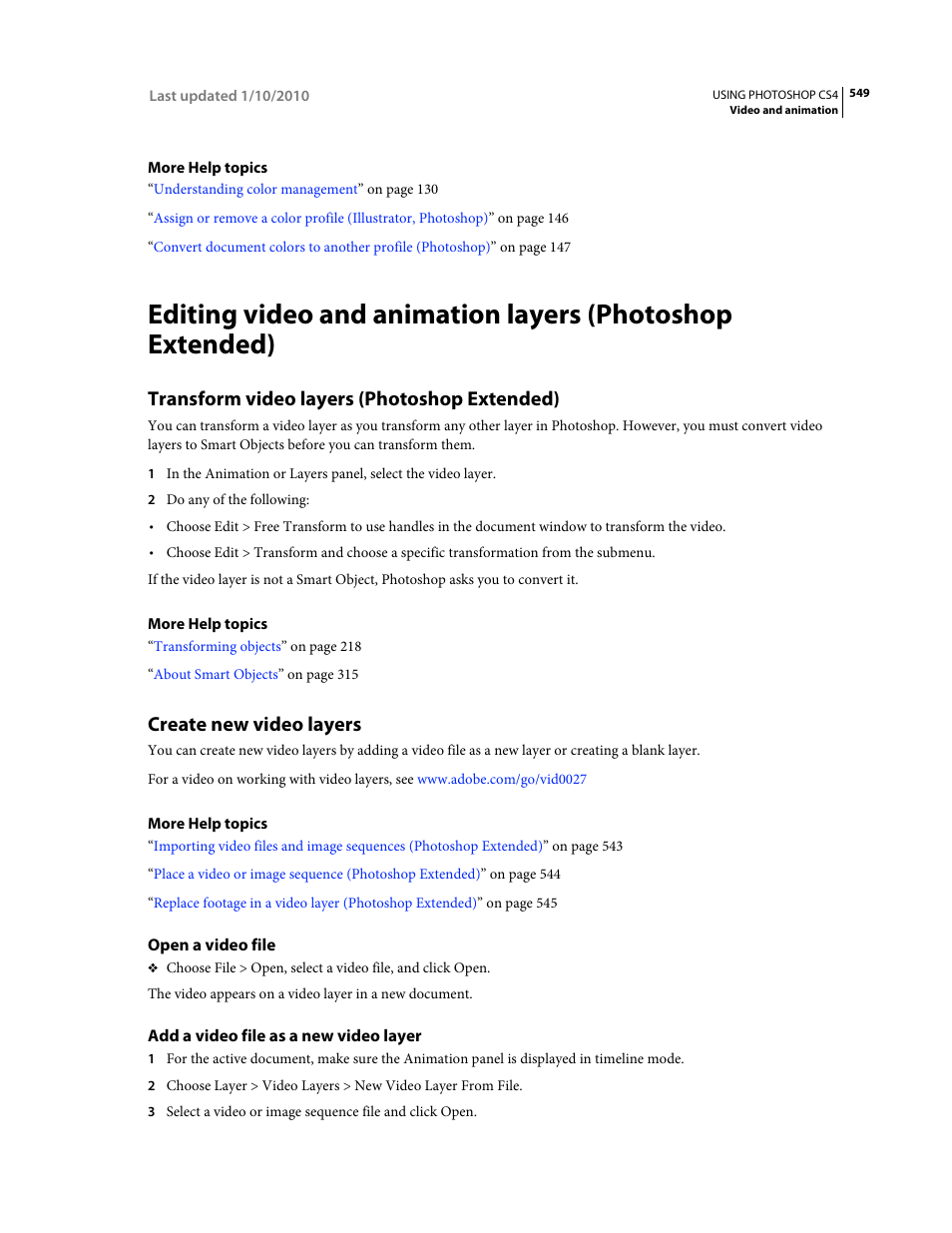 Transform video layers (photoshop extended), Create new video layers, Open a video file | Add a video file as a new video layer | Adobe Photoshop CS4 User Manual | Page 556 / 707