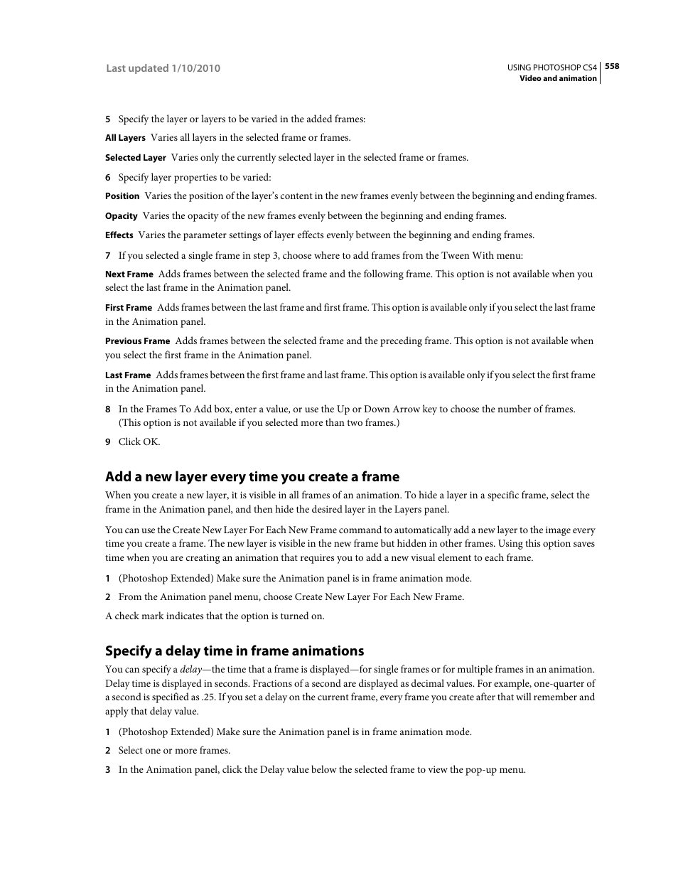 Add a new layer every time you create a frame, Specify a delay time in frame animations | Adobe Photoshop CS4 User Manual | Page 565 / 707