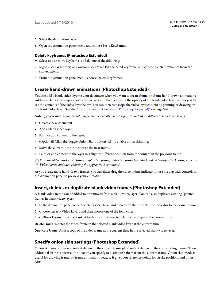 Delete keyframes (photoshop extended), Create hand-drawn animations (photoshop extended), Specify onion skin settings (photoshop extended) | Adobe Photoshop CS4 User Manual | Page 571 / 707