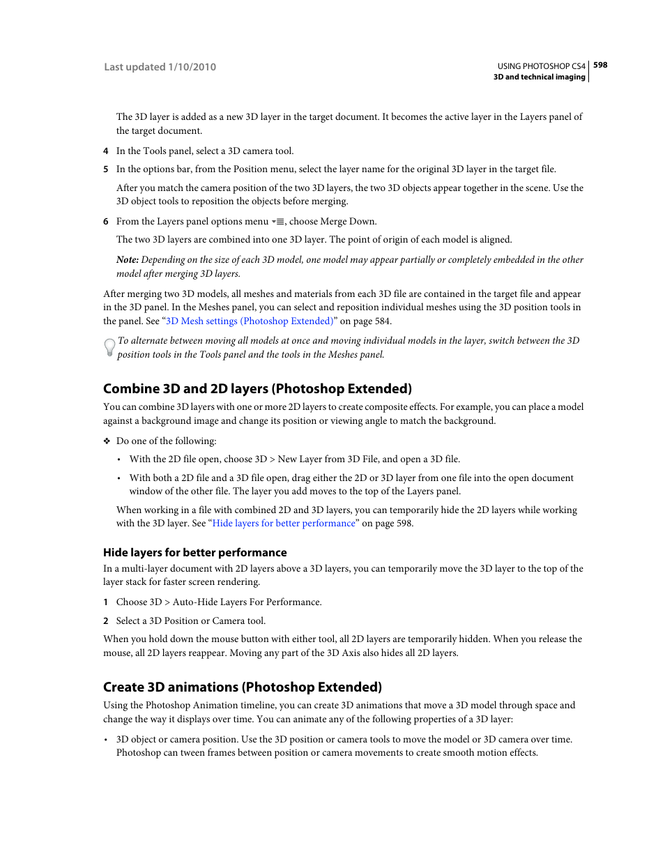 Combine 3d and 2d layers (photoshop extended), Hide layers for better performance, Create 3d animations (photoshop extended) | Create 3d, Animations (photoshop extended) | Adobe Photoshop CS4 User Manual | Page 605 / 707