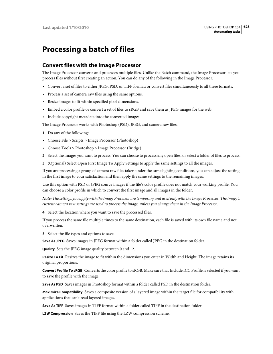 Processing a batch of files, Convert files with the image processor | Adobe Photoshop CS4 User Manual | Page 635 / 707