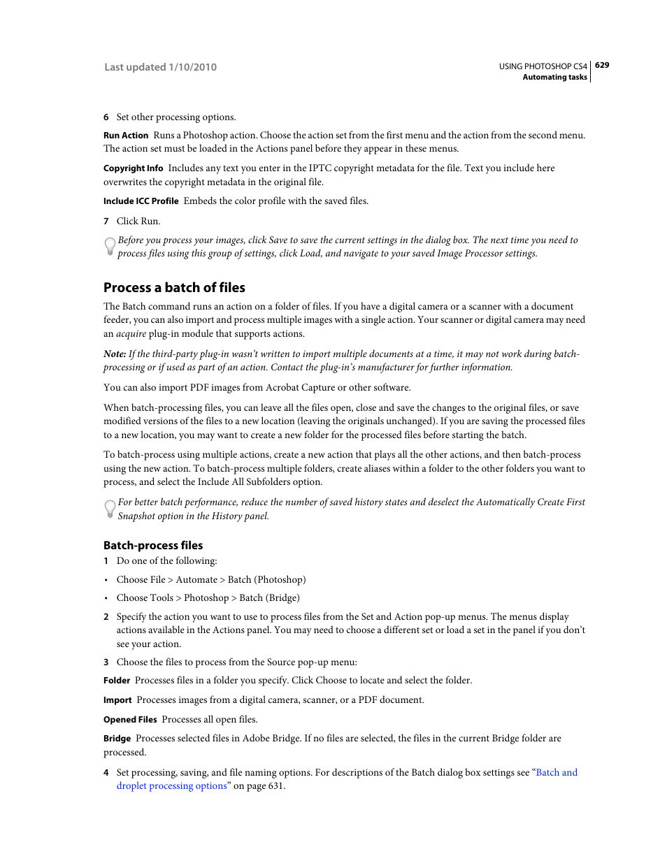 Process a batch of files, Batch-process files | Adobe Photoshop CS4 User Manual | Page 636 / 707