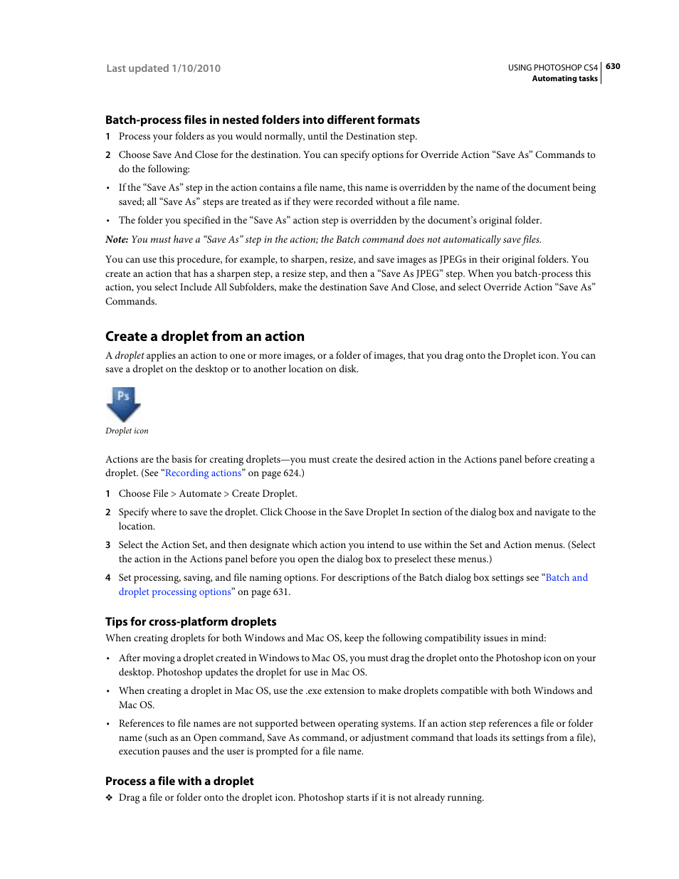 Create a droplet from an action, Tips for cross-platform droplets, Process a file with a droplet | Adobe Photoshop CS4 User Manual | Page 637 / 707